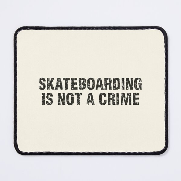 Item preview, Skateboarding is Not a Crime 1988 designed and sold by AstroZombie6669.