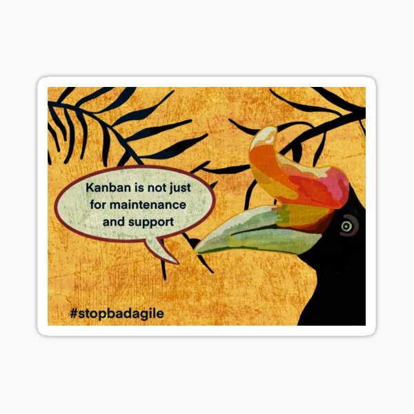 Artikel-Vorschau von Kanban dient mehr als Wartung und Support, designt und verkauft von Sally Sloley.