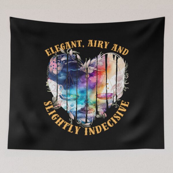 Item preview, Elegant, Airy, And Slightly Indecisive. libra sign designed and sold by ZodiacWonders.