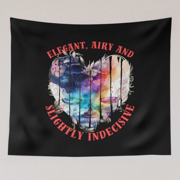 Item preview, Elegant, Airy, And Slightly Indecisive. libra astrology designed and sold by ZodiacWonders.