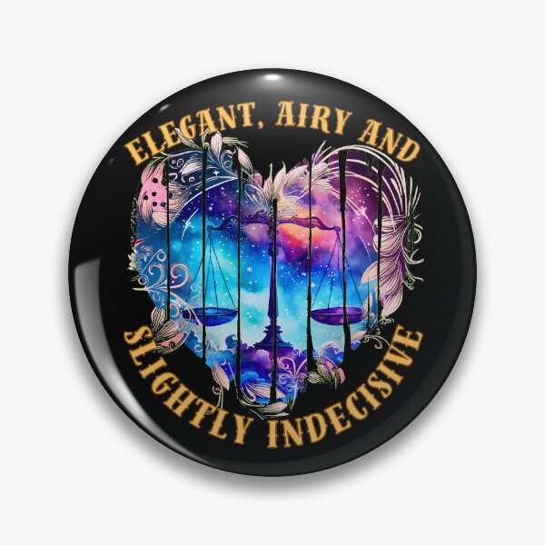 Item preview, Elegant, Airy, And Slightly Indecisive. libra personality designed and sold by ZodiacWonders.