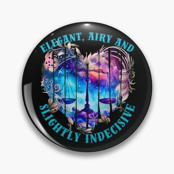 Item preview, Elegant, Airy, And Slightly Indecisive. funny libra designed and sold by ZodiacWonders.