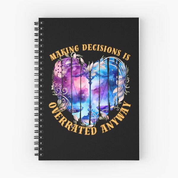 Item preview, Making Decisions Is Overrated Anyway. libra sign designed and sold by ZodiacWonders.