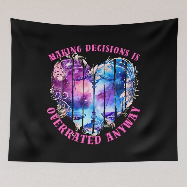 Item preview, Making Decisions Is Overrated Anyway. libra zodiac sign designed and sold by ZodiacWonders.