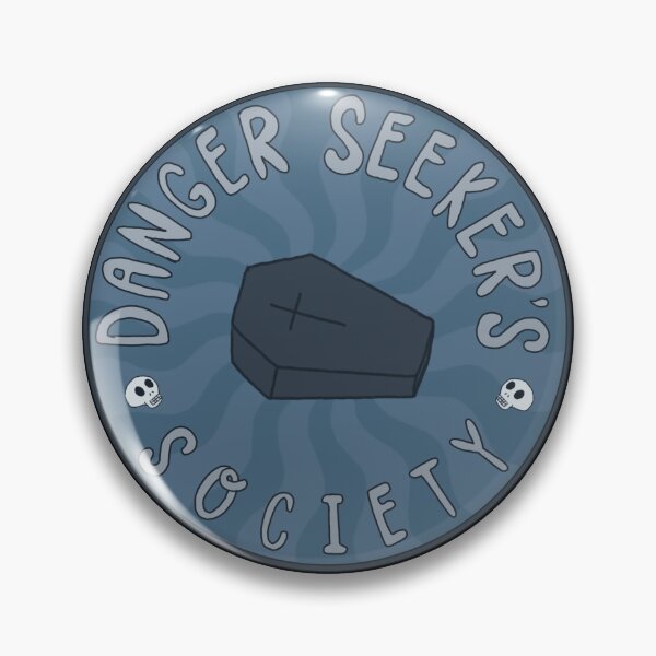 Item preview, Danger Seeker's Society designed and sold by girlsoweird.