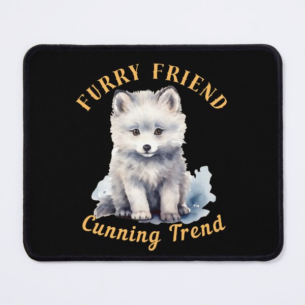 Item preview, Furry Friend, Cunning Trend. fox saying designed and sold by FoxVibes.