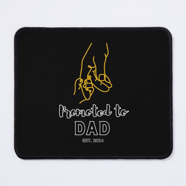 Item preview, Promoted to Dad: Celebrate the Journey with est. 2024 Art designed and sold by sirilakk.