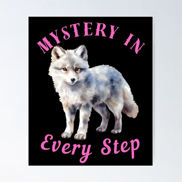 Item preview, Mystery In Every Step. cool fox designed and sold by FoxVibes.