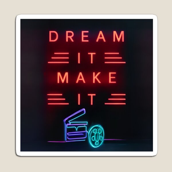 Item preview, Dream it, make it! designed and sold by FilmInquiry.
