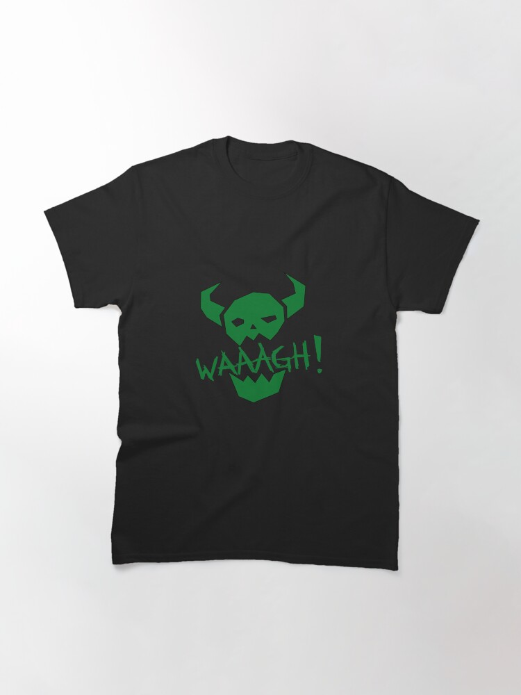 Aperçu 3 sur 7. T-shirt classique avec l'œuvre Ork WAAAGH! créée et vendue par PicklesEnEggs.