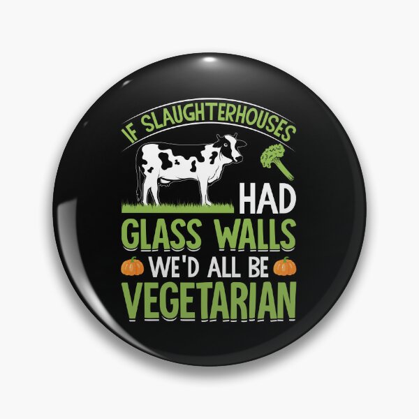 Item preview, If Slaughterhouses had glass walls  - Cool Gifts For Vegan by FanityPrints designed and sold by FanityPrints.