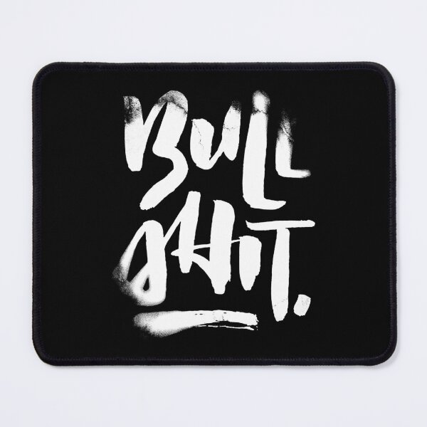 Item preview, Bullshit Text Typography Graffiti designed and sold by FriskySloths.