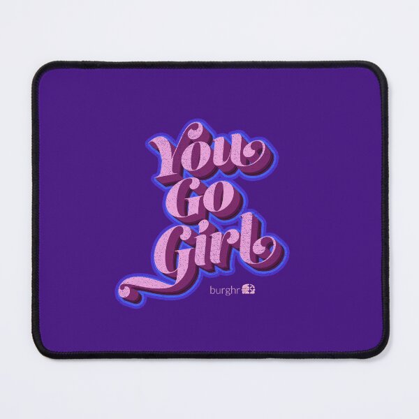 Item preview, You Go Girl | Official Birthday Design designed and sold by burghr.
