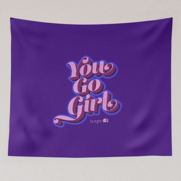 Item preview, You Go Girl | Official Birthday Design designed and sold by burghr.