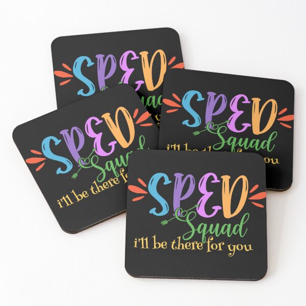 Item preview, Sped Squad - I'll be there for you designed and sold by DsignTByMason.