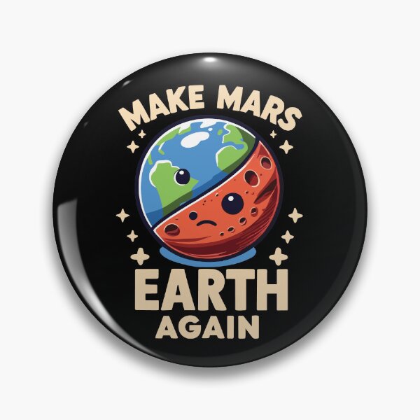 Item preview, Make Mars Earth Again Planet Funny  designed and sold by CG Studio.