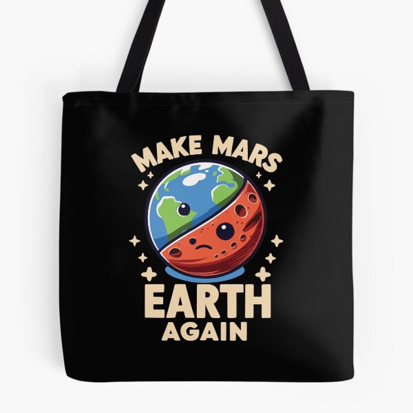 Item preview, Make Mars Earth Again Planet Funny  designed and sold by CG Studio.