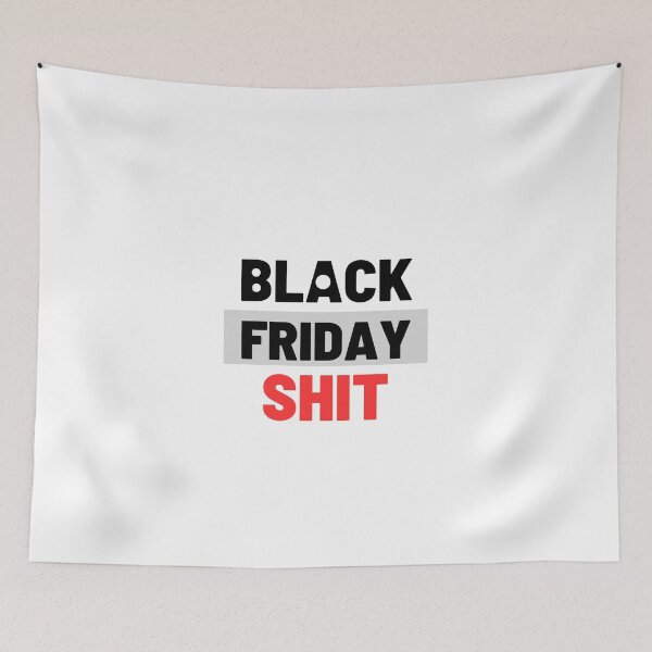 Item preview, Black Friday Shit,christmas designed and sold by idizayilstore.