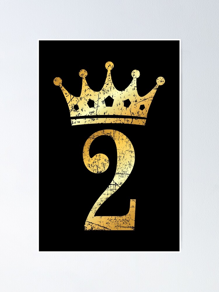 Crown Number 2 - 2nd Birthday & Anniversary (Ancient Gold) | Poster