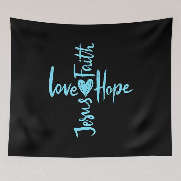 Item preview, love,faith,hope,Jesus Christ is the son of God. designed and sold by attakorn.
