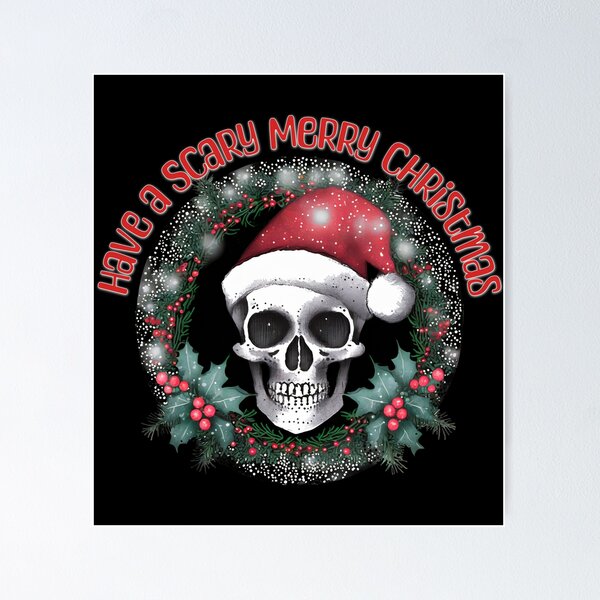 Item preview, Scary Merry Christmas designed and sold by MrsPayant.