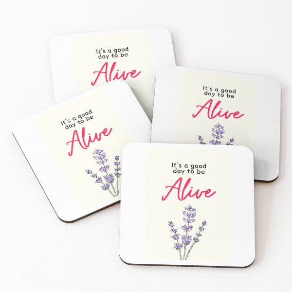 Item preview, It's a good day to be alive designed and sold by Thedigital91.