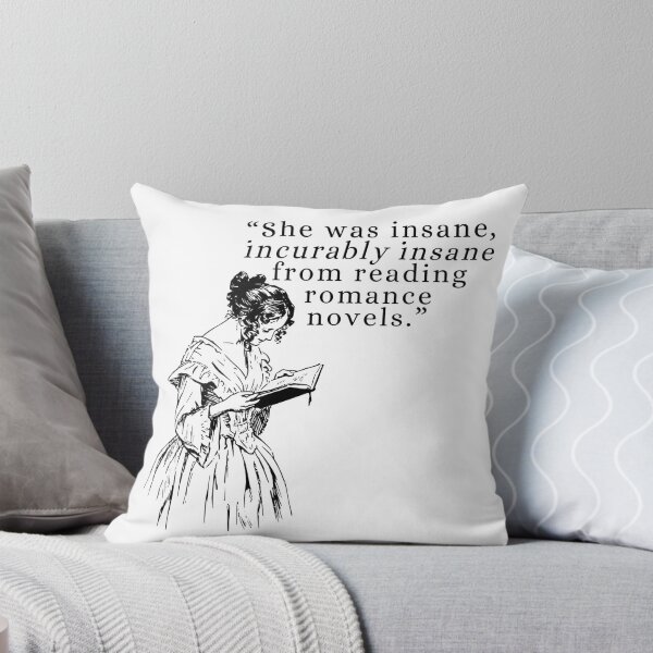 Item preview, Incurably Insane From Reading Romance designed and sold by ChloesInSpace.