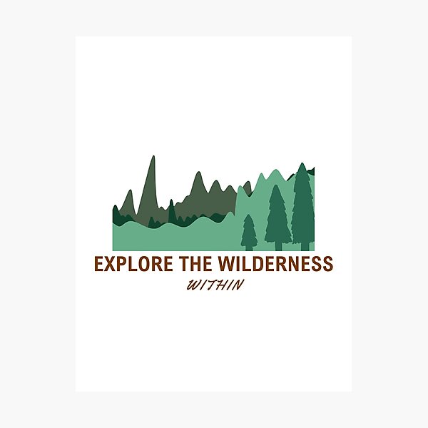 Item preview, Explore the wilderness camping hiking  designed and sold by BreadnButter97.