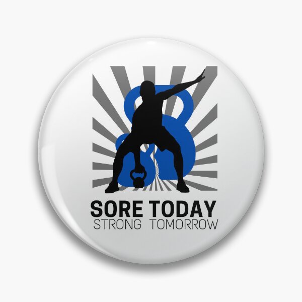 Item preview, Sore Today Strong Tomorrow Fitness Gym Design for Hoodie, T-shirt, Phone Cases designed and sold by EVTrendyShop.