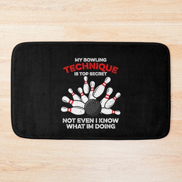 Item preview, My Bowling Technique Is Top Secret designed and sold by ruinzahelva.