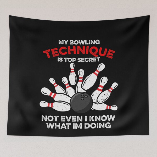 Item preview, My Bowling Technique Is Top Secret designed and sold by ruinzahelva.
