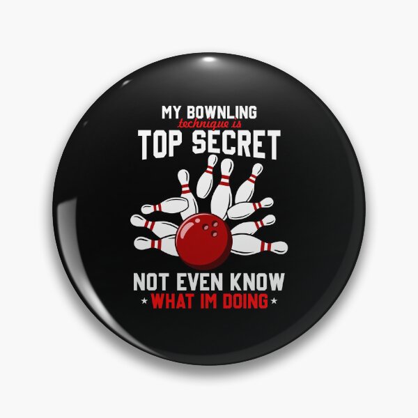 Item preview, My Bowling Technique Is Top Secret 3 designed and sold by ruinzahelva.
