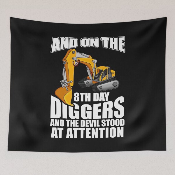 Item preview, And On The th Day God Created Diggers / Digger designed and sold by Tee Hub.