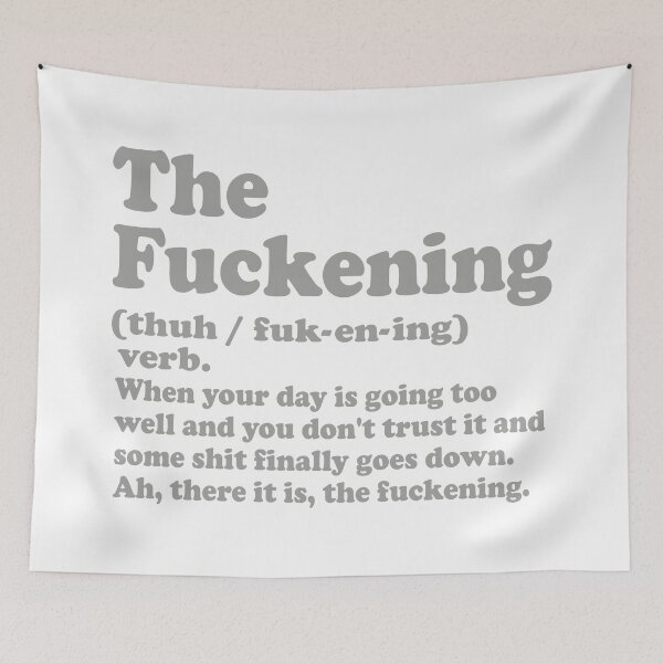 Item preview, The Fuckening Definition designed and sold by TonySpencer.