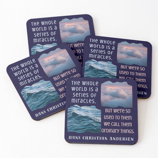 Item preview, Copy of Hans Christian Andersen quote: The whole world is a series of miracles, but we're so used to them we call them ordinary things.  designed and sold by artbleed.