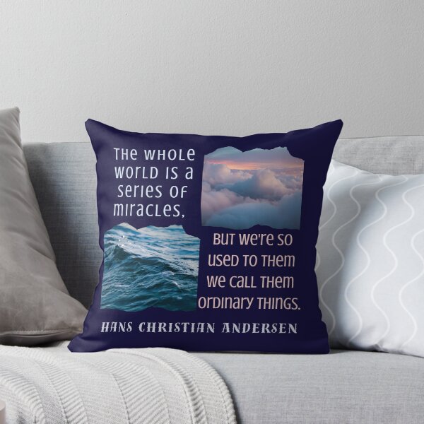 Item preview, Copy of Hans Christian Andersen quote: The whole world is a series of miracles, but we're so used to them we call them ordinary things.  designed and sold by artbleed.