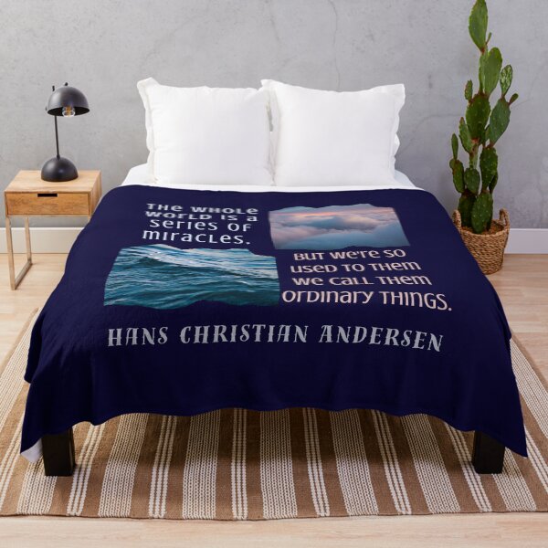 Item preview, Copy of Hans Christian Andersen quote: The whole world is a series of miracles, but we're so used to them we call them ordinary things. designed and sold by artbleed.