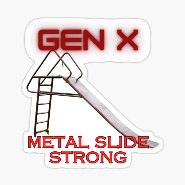 Item preview, Gen X  Metal Slide Strong designed and sold by DesignsbyVelvet.