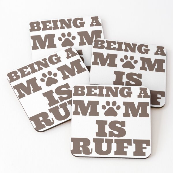 Item preview, being a dog mom is ruff designed and sold by GodsOfArt.