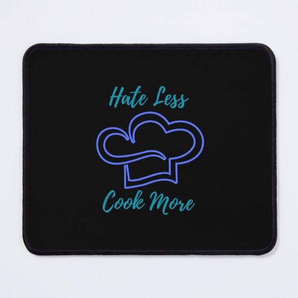 Item preview, Hate Less Cook More Chef Cooking Home Cook Peace Lover designed and sold by ridnaledesigner.