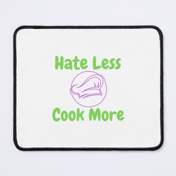 Item preview, Hate Less Cook More  designed and sold by ridnaledesigner.