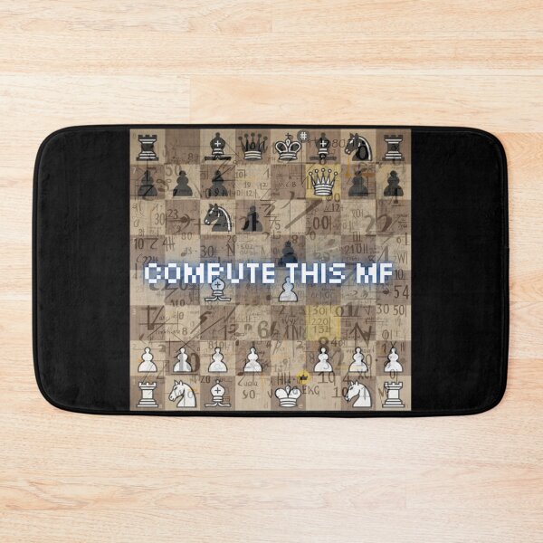 Item preview, Chess Humor - Compute This MF designed and sold by Fantasy Masterpiece.