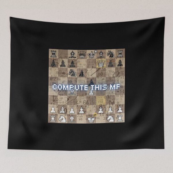 Item preview, Chess Humor - Compute This MF designed and sold by Fantasy Masterpiece.