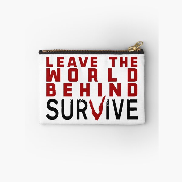 Item preview, Leave The World Behind; Prepper; Survival; designed and sold by StickerApe.