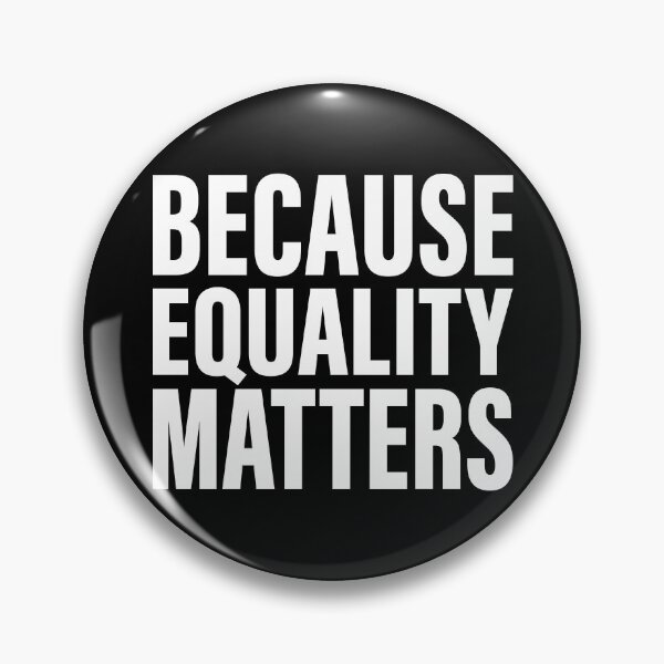 Item preview, Because Equality Matters designed and sold by Yanmos.