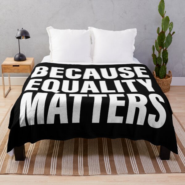 Item preview, Because Equality Matters designed and sold by Yanmos.