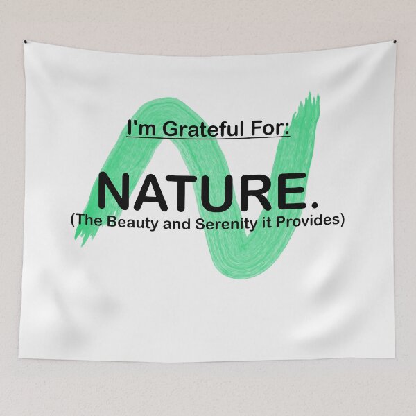 Item preview, I’M GRATEFUL FOR NATURE designed and sold by BenO63.