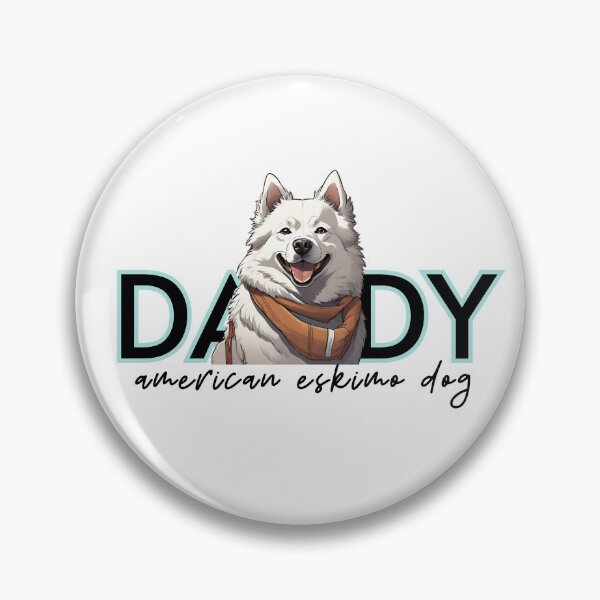 Item preview, American Eskimo Dog Daddy designed and sold by GoodyPaws.