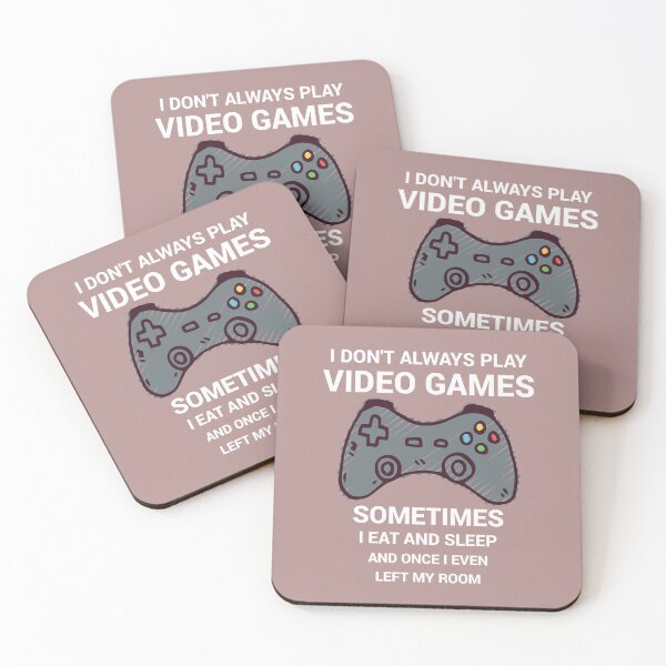 Item preview, I Dont Always Play Video Game Funny Gamer Video Games Boys Teens designed and sold by DashBliss.