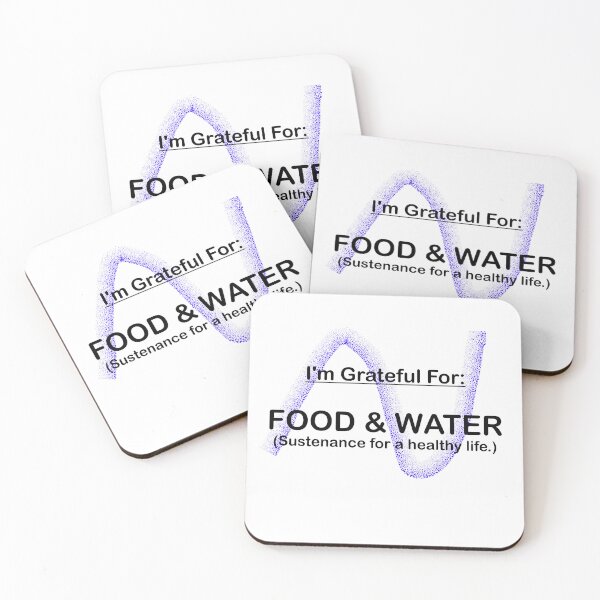 Item preview, I AM GRATEFUL FOR FOOD AND WATER designed and sold by BenO63.